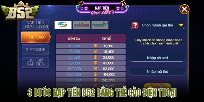 3 bước nạp tiền B52 bằng thẻ cào điện thoại