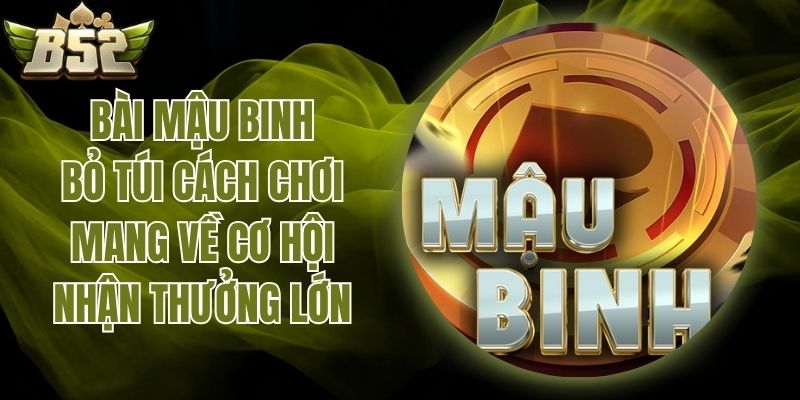 bài Mậu Binh