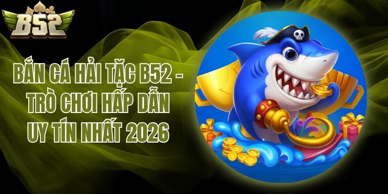 bắn cá hải tặc