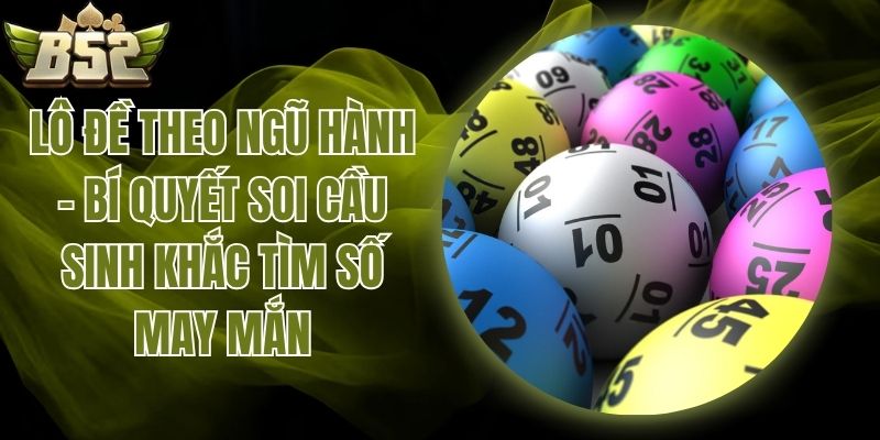soi lô đề theo ngũ hành